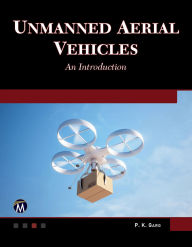 Title: Unmanned Aerial Vehicles: An Introduction, Author: P. K. Garg PhD
