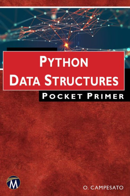 Python Data Structures Pocket Primer By Oswald Campesato Paperback Barnes And Noble®