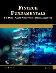 Title: Fintech Fundamentals: Big Data / Cloud Computing / Digital Economy, Author: Len Mei