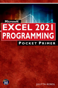 Title: Microsoft Excel 2021 Programming Pocket Primer, Author: Julitta Korol