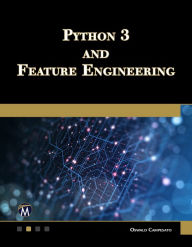 Title: Python 3 and Feature Engineering, Author: Oswald Campesato