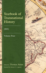 Title: Yearbook of Transnational History: (2021), Author: Thomas Adam