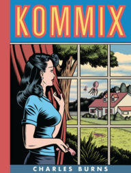 Title: Kommix, Author: Charles Burns