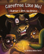 Carefree Like Me! - Chapter 1: Root the Brave