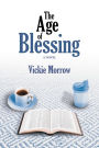 The Age of Blessing