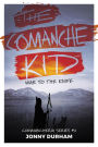 The Comanche Kid: War to the Knife