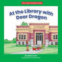 At the Library with Dear Dragon