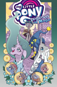 Title: My Little Pony: Legends of Magic Omnibus, Author: Jeremy Whitley