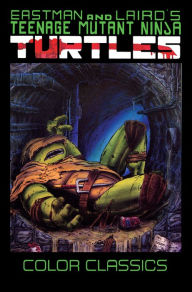 Title: Teenage Mutant Ninja Turtles Color Classics, Vol. 3, Author: Kevin Eastman