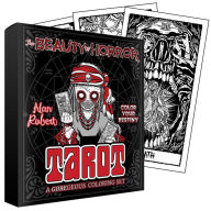 Title: The Beauty of Horror: Color Your Destiny Tarot Deck, Author: Alan Robert