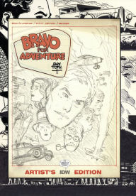 Title: Bravo for Adventure: Alex Toth Artist's Edition, Author: Alex Toth