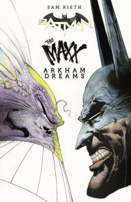 Title: Batman/The Maxx: Arkham Dreams, Author: Sam Kieth