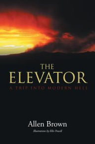 Title: The Elevator, Author: Allen Brown