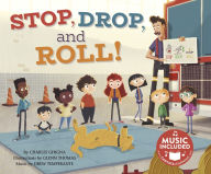 Title: Stop, Drop, and Roll!, Author: Charles Ghigna