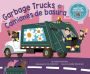 Garbage Trucks / Camiones de basura