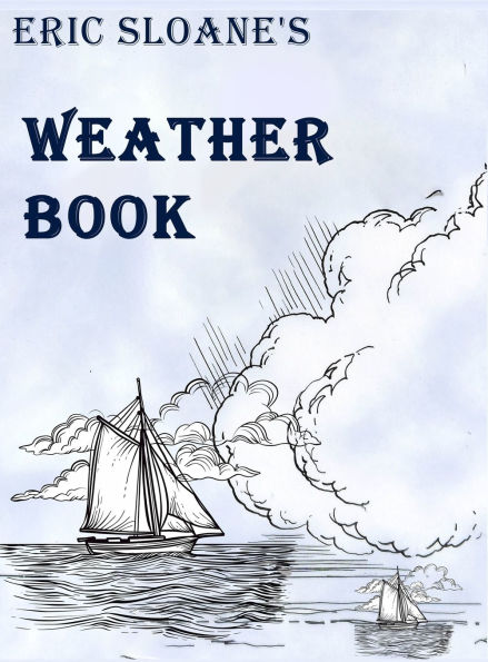 Eric Sloane's Weather Book