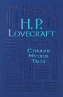 H. P. Lovecraft Cthulhu Mythos Tales