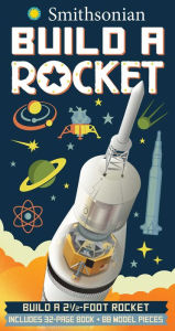 Title: Smithsonian Build the Rocket, Author: Ian Graham