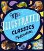 My Illustrated Classics Collection