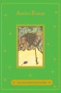 Aesop's Fables: An Illustrated Classic