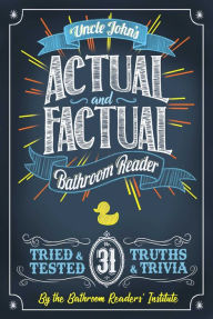 Title: Uncle John's Actual and Factual Bathroom Reader, Author: Bathroom Readers' Institute
