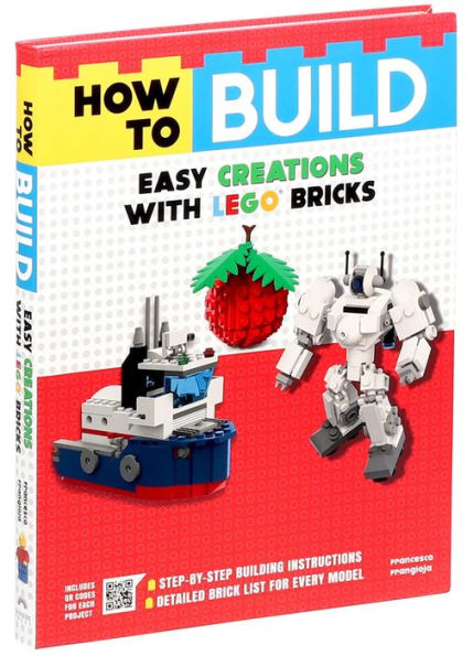 How to Build Easy Creations with LEGO Bricks
