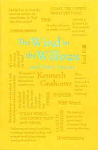 Title: The Wind in the Willows and Other Stories, Author: Kenneth Grahame