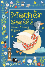 Free audiobooks download podcasts Mother Goose's Classic Nursery Rhymes (English Edition) 9781684126736  by Susie Brooks, Sally Payne