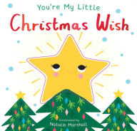 Title: You're My Little Christmas Wish, Author: Nicola Edwards
