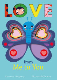 Title: Love from Me to You, Author: Patricia Hegarty