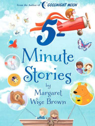 Title: 5-Minute Stories, Author: Margaret Wise Brown
