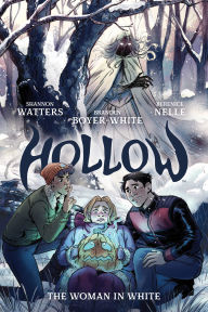 Title: Hollow: The Woman in White, Author: Shannon Watters