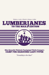 Title: Lumberjanes To the Max Vol. 4, Author: Shannon Watters