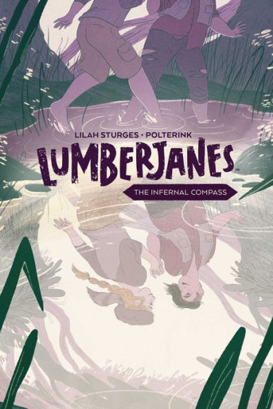 Lumberjanes: The Infernal Compass