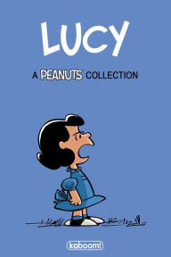 Title: Charles M. Schulz's Lucy, Author: Jason Cooper