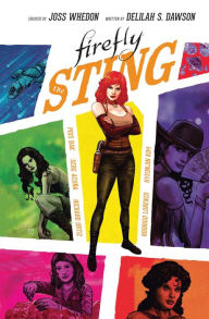 Free ebook download in pdf Firefly Original Graphic Novel: The Sting by Delilah S. Dawson, Joss Whedon, Pius Bak 9781684154333 in English FB2