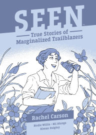 Title: Seen: Rachel Carson, Author: Birdie Willis