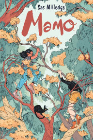 Title: Mamo, Author: Sas Milledge