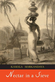 Title: Nectar in a Sieve, Author: Kamala Markandaya