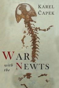 Title: War with the Newts, Author: Karel Capek