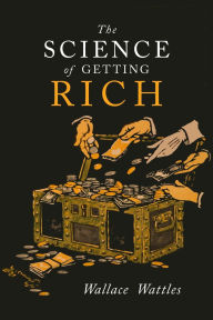 Title: The Science of Getting Rich, Author: Wallace D Wattles