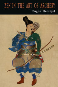 Title: Zen in the Art of Archery, Author: Eugen Herrigel