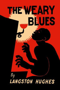Title: The Weary Blues, Author: Langston Hughes