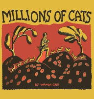 Title: Millions of Cats, Author: Wanda Gag