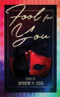Fool for You