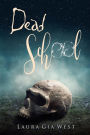 Dead School
