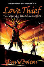Love Thief: The Legend of Ixmal the Healer