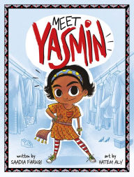 Title: Meet Yasmin!, Author: Saadia Faruqi