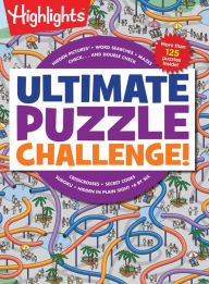 Ultimate Puzzle Challenge!: 125+ Brain Puzzles for Kids, Hidden Pictures, Mazes, Sudoku, Word Searches, Logic Puzzles and More, Kids Activity Book for Super Solvers