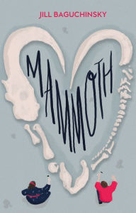 Title: Mammoth, Author: Jill Baguchinsky